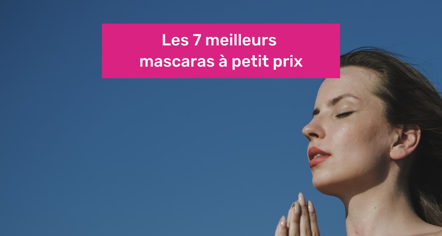 meilleur mascara pas cher