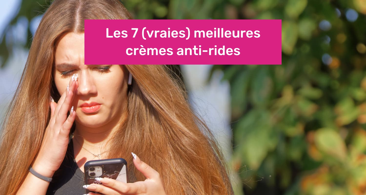 meilleure creme anti rides