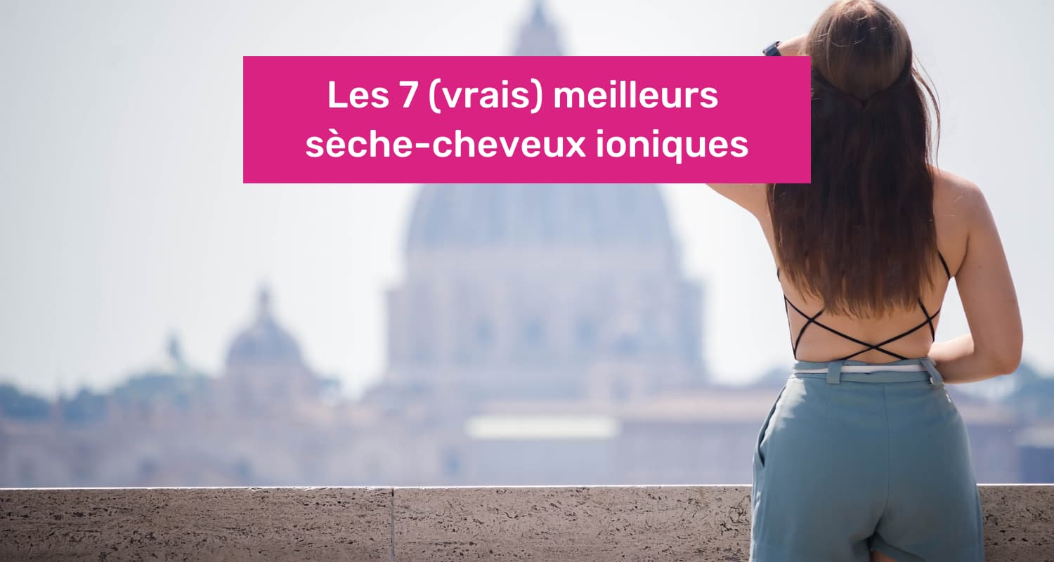 seche cheveux ionique