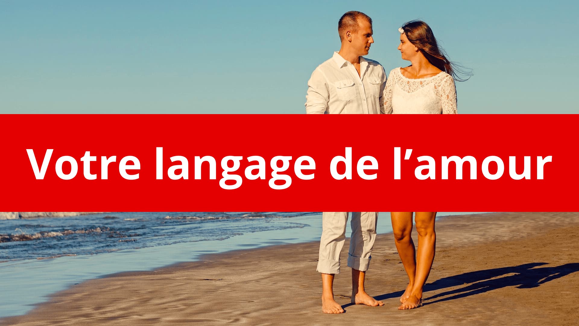 test langage de l'amour